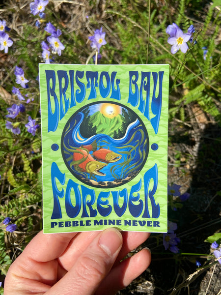 Bristol Bay Forever Sticker