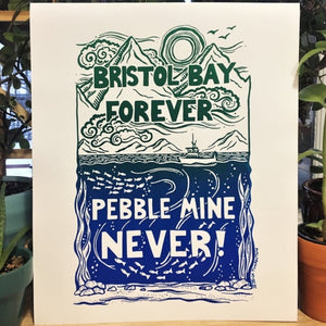 Bristol Bay Forever Print