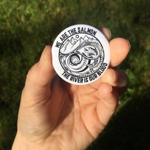 We Are The Salmon Button