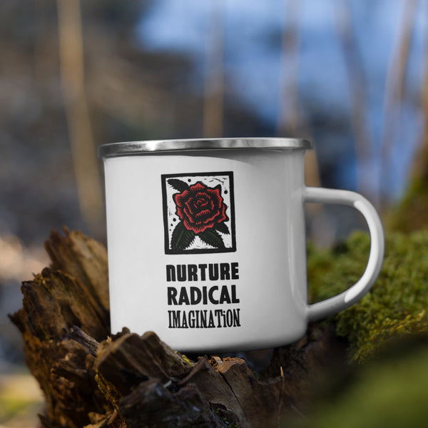 Nurture Radical Imagination Enamel Mug